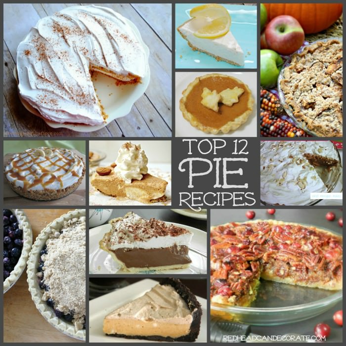 Top 12 Pie Recipes | Redhead Can Decorate