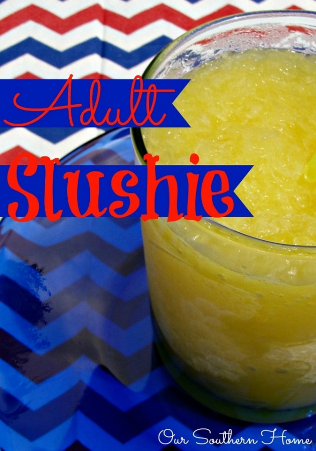 Adult slushie recipe for a summer crowd from Our Southern Home #cocktail #alcoholicslushie #adultslushie
