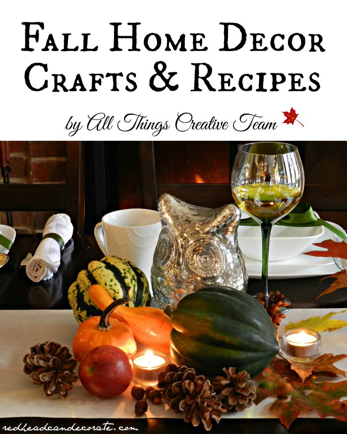 Fall Home Decor Crafts & Recipes