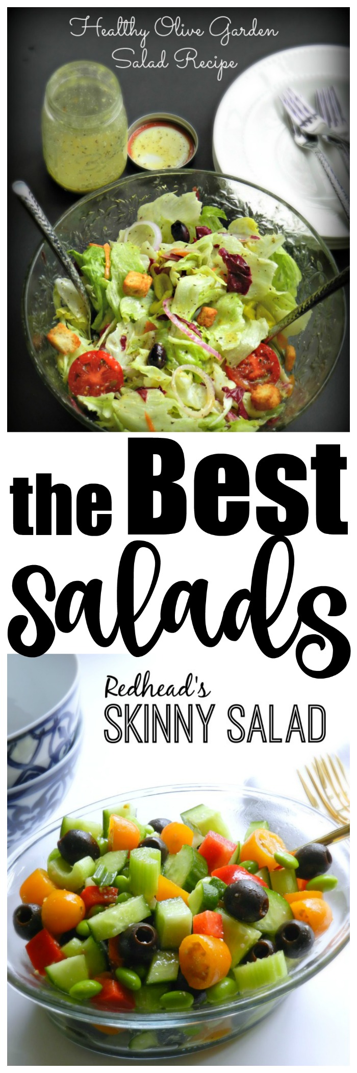 Redhead's Skinny Salad is one of the best salads I have ever made. She uses her Olive Garden Salad hack dressing and it is AMAZING.