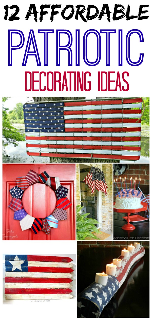 12 Affordable Patriotic Decorating Ideas