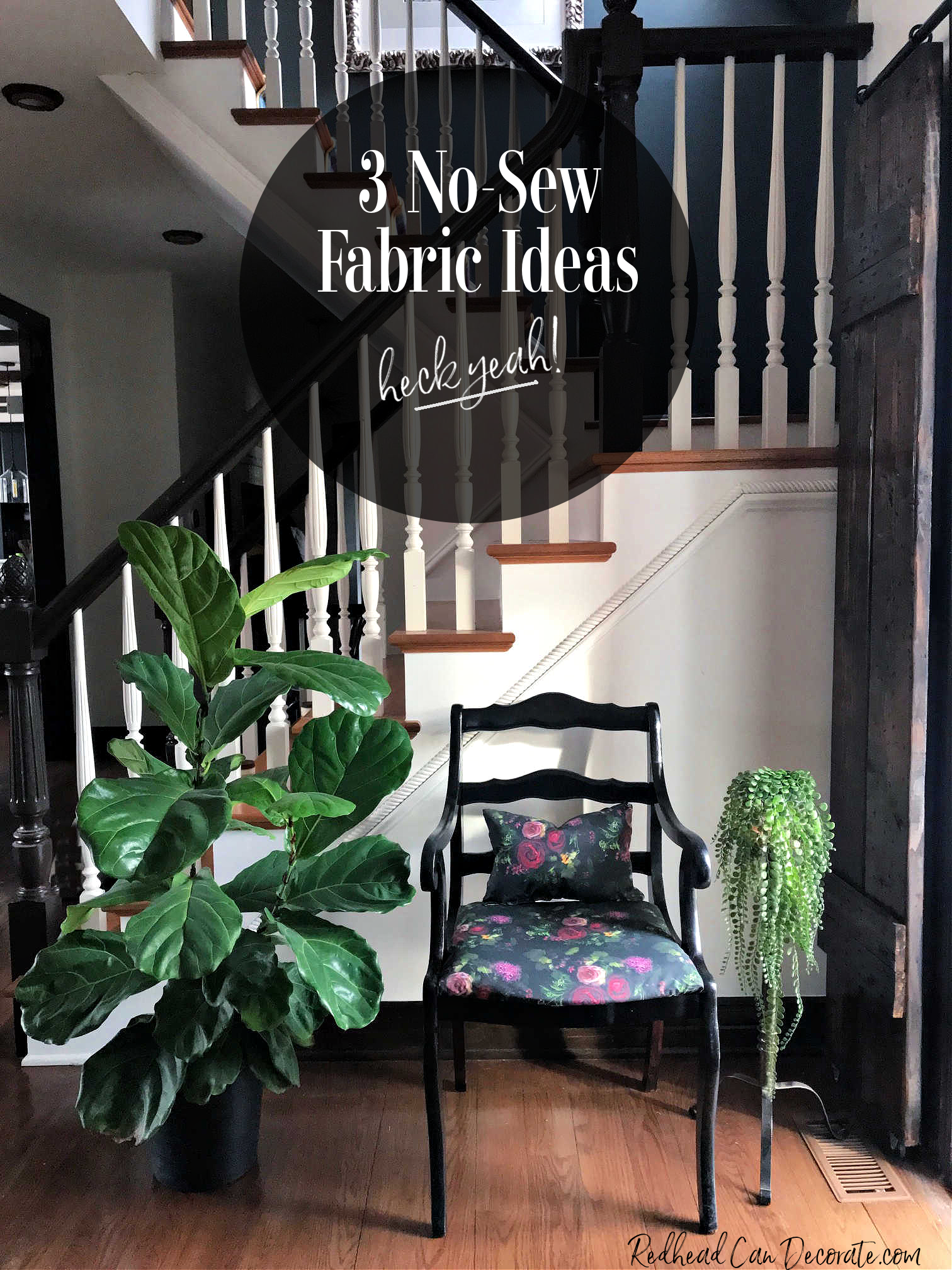 3 Simple No-Sew Home Decorating Ideas Using Fabric - Redhead Can